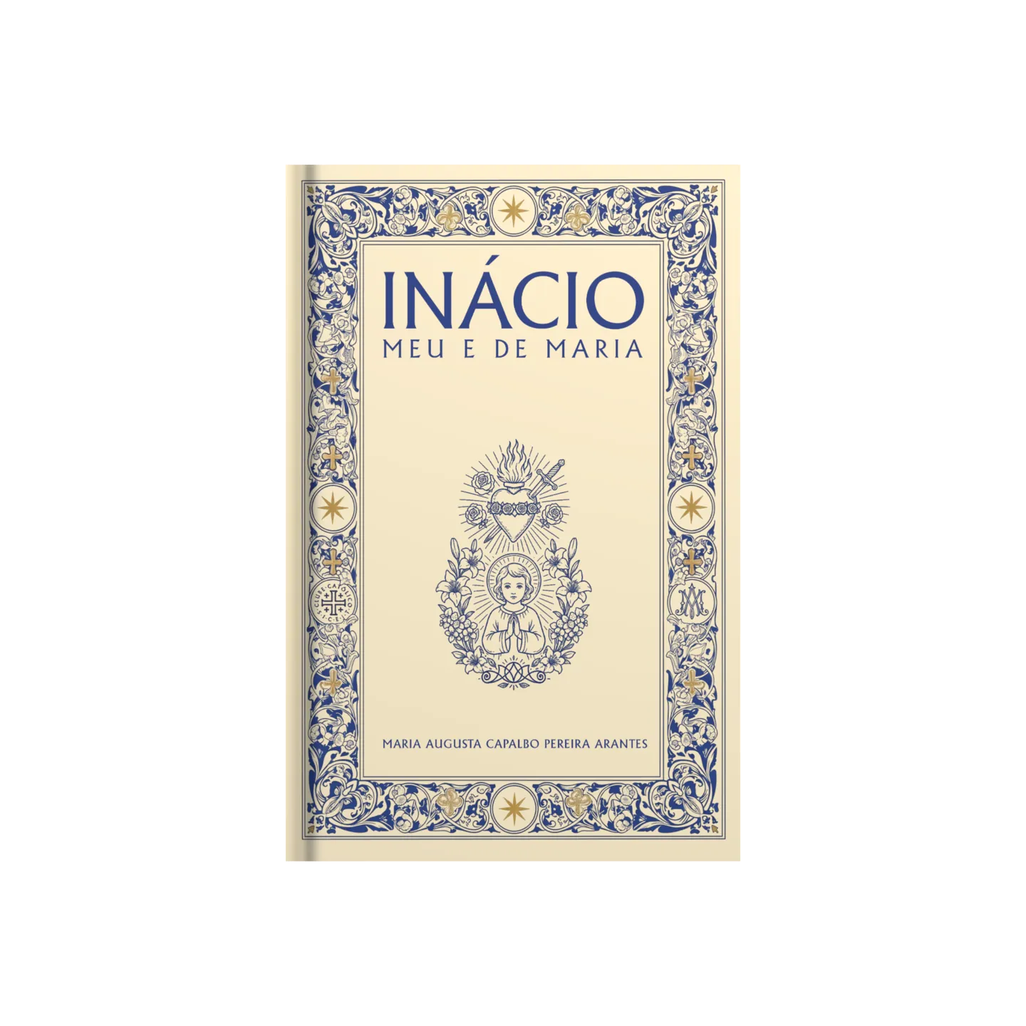 Inácio — Meu e de Maria