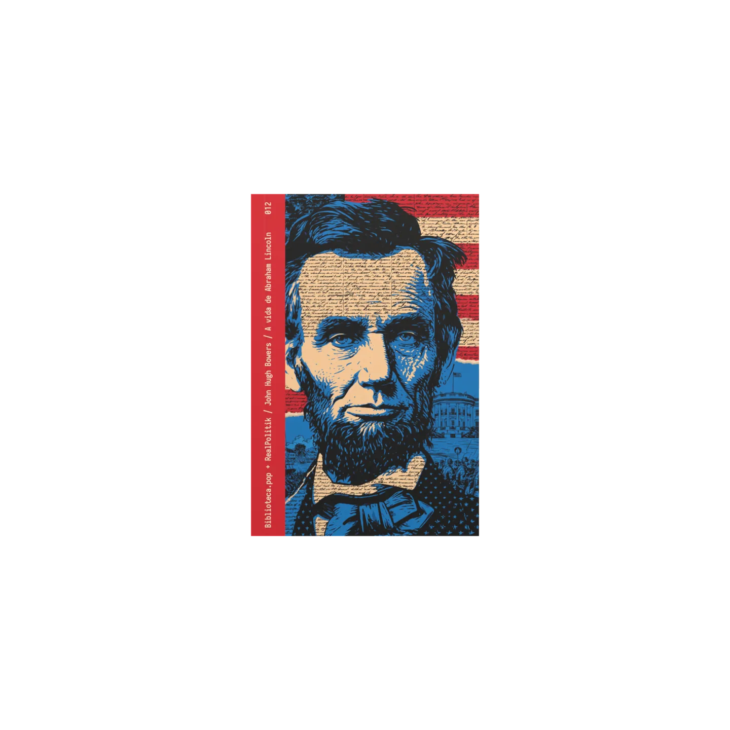 A vida de Abraham Lincoln