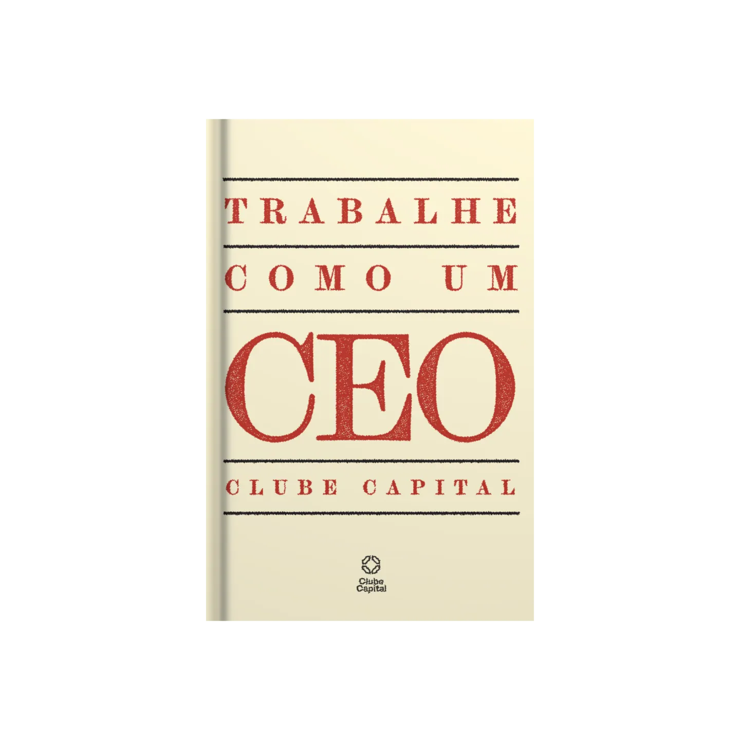 Trabalhe como um CEO
